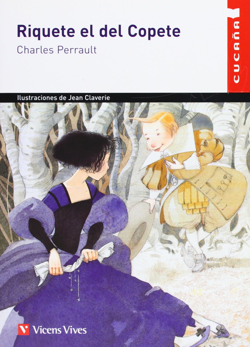 Riquete el del copete, Educación Primaria. Material auxiliar (Colección Cucaña) Fairy Tales & Legends