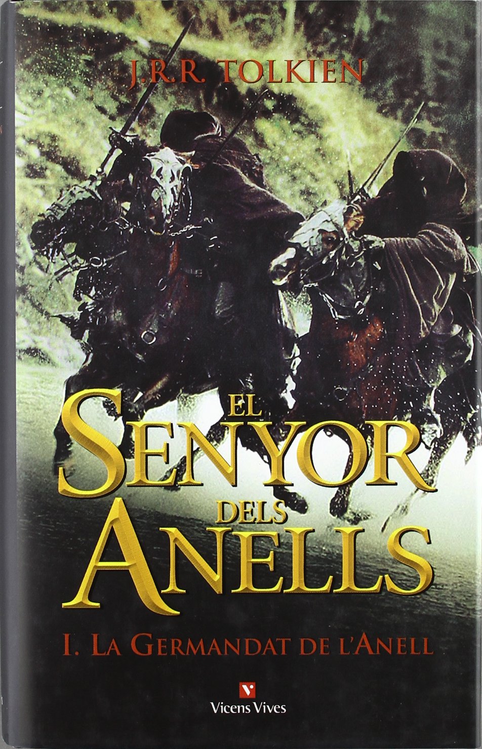 El Senyor Dels Anells I: La Germandat De L'anell (Libros Ilustrados) Contemporary literature