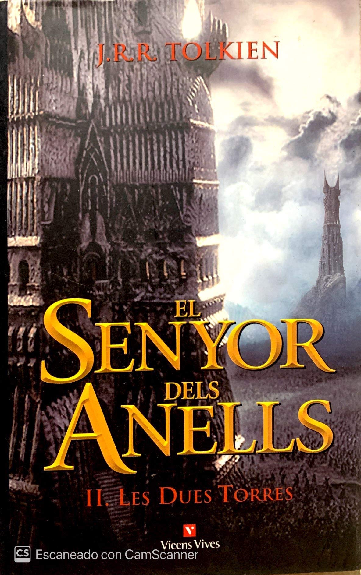 El Senyor Dels Anells Ii: Les Dues Torres book