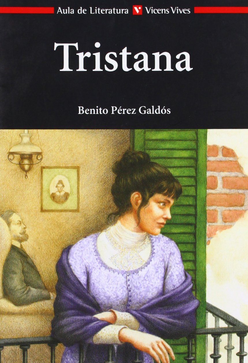 Tristana (Aula de Literatura) Classics