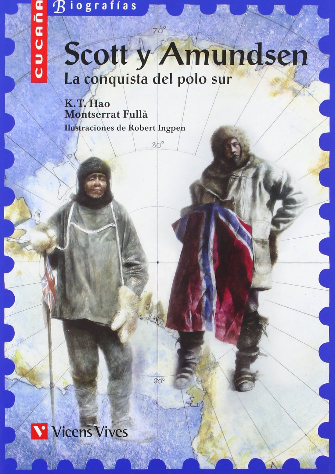 Scott y Amundsen, Educación Primaria. Material auxiliar (Colección Cucaña Biografías) Young adult books