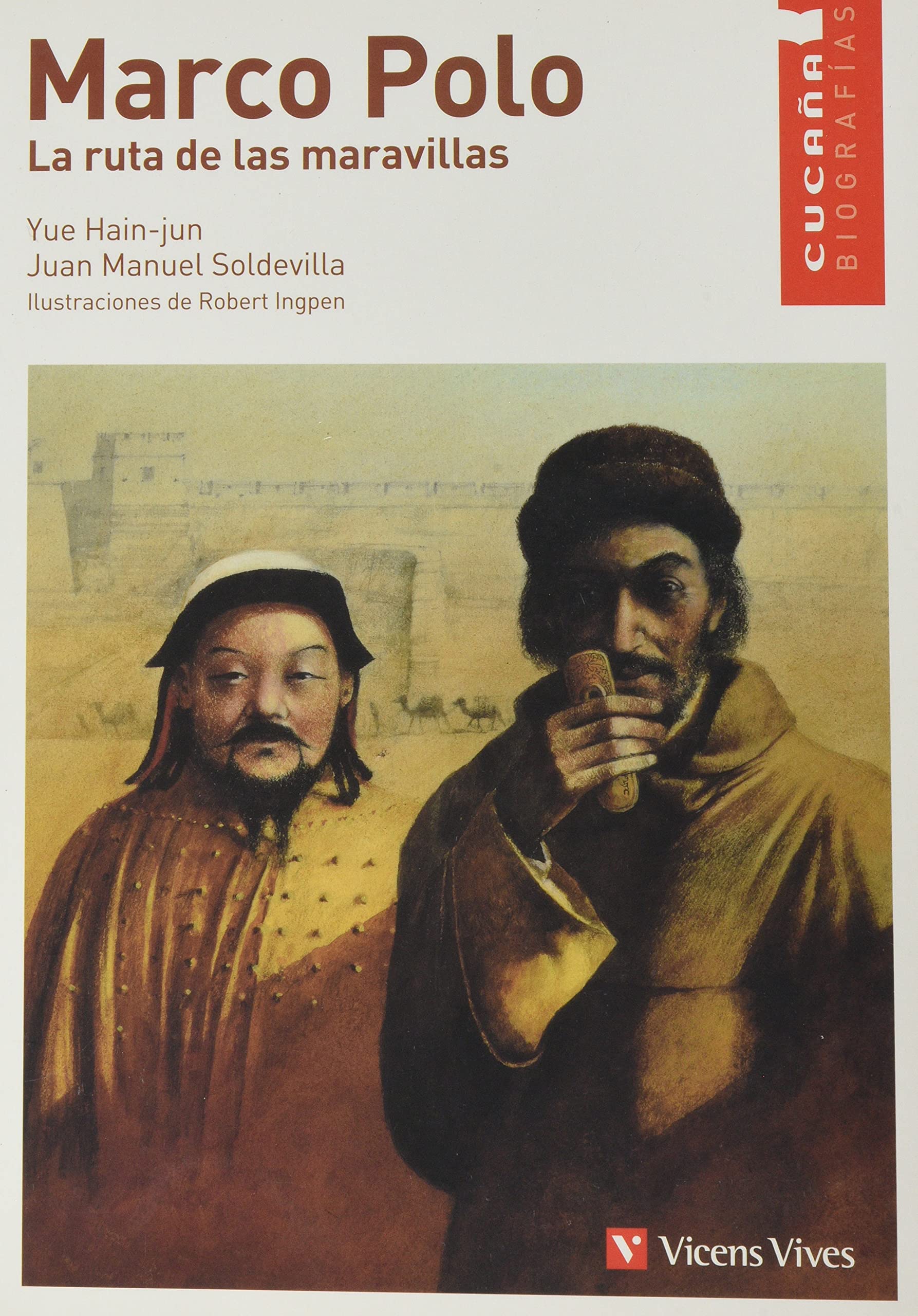 Marco Polo, la ruta de las maravillas, Educación Primaria. Material auxiliar (Colección Cucaña Biografías, Band 3) Non-fiction