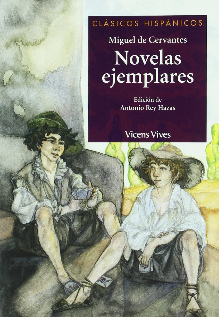 Novelas ejemplares, ESO. Material auxiliar (Clásicos Hispánicos) Classics