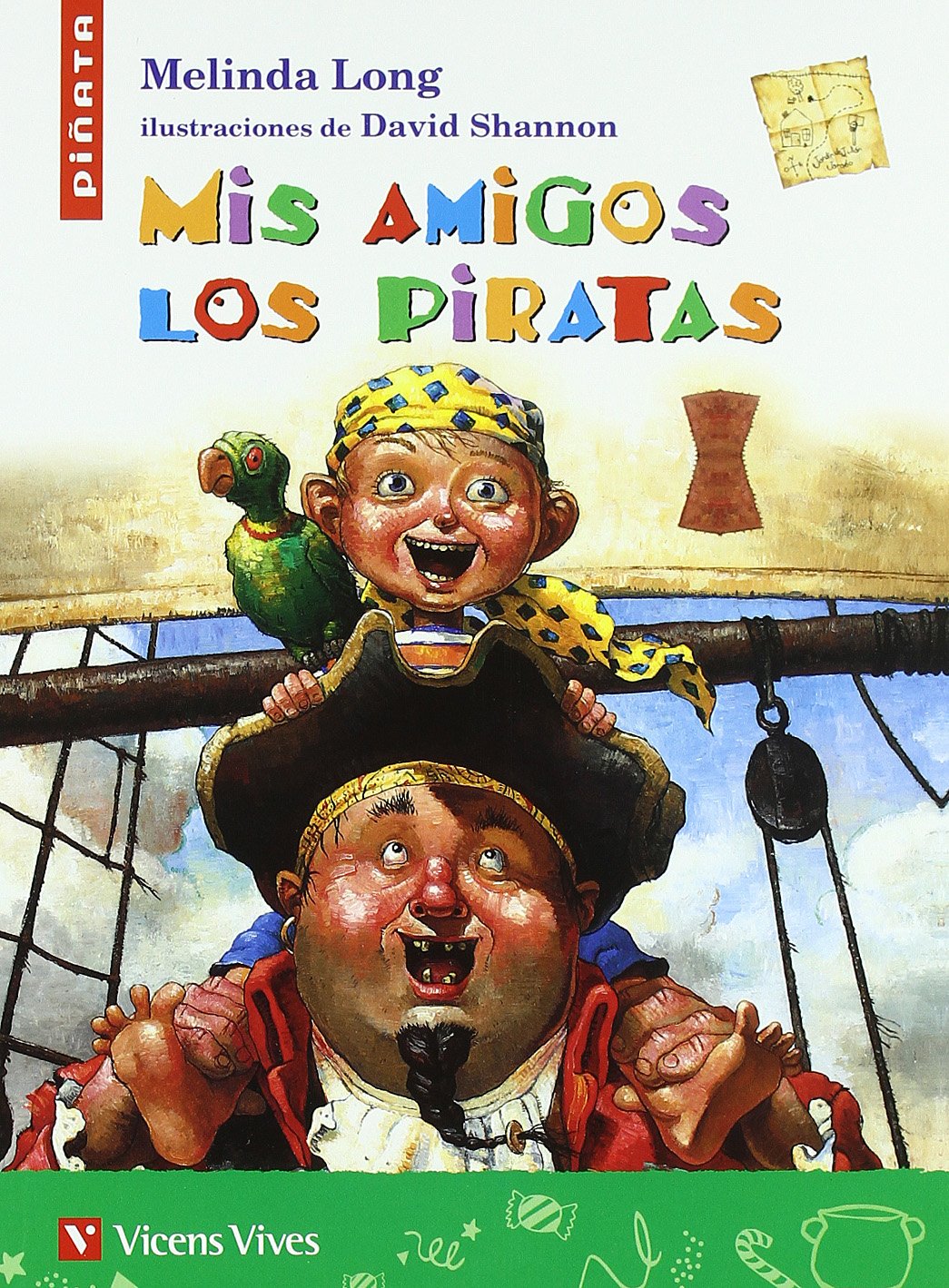 Mis amigos los piratas, Educación Primaria. Material auxiliar (Colección Piñata) Novels & Short Stories