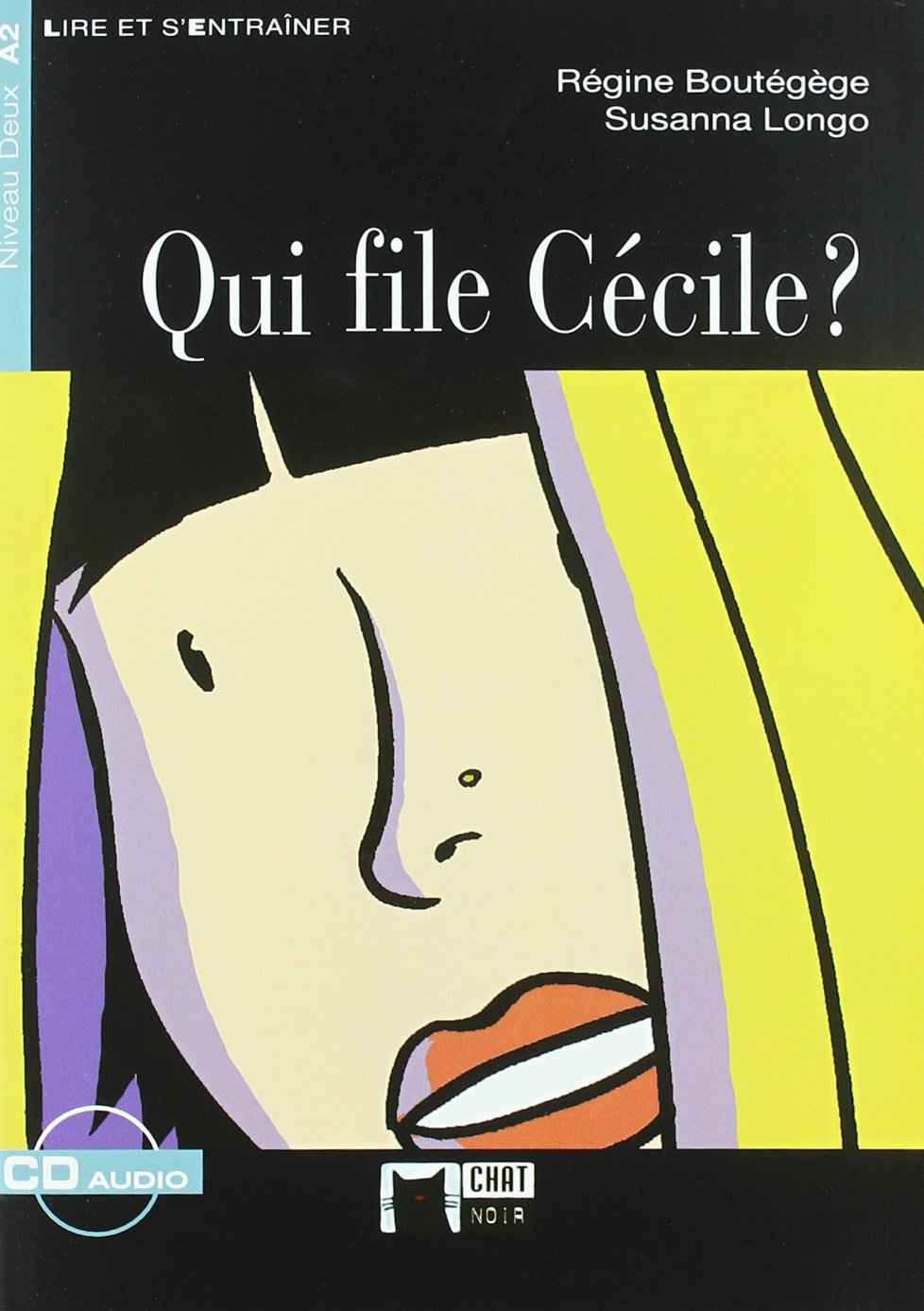 Qui file cecile?, ESO. Material auxiliar (Chat Noir. Lire Et S'entrainer) Foreign Languages ​​& Dictionaries