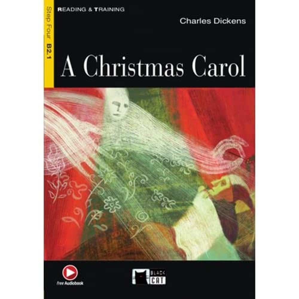 A Christmas Carol. Free Audiobook (Black Cat. reading And Training) Social Sciences