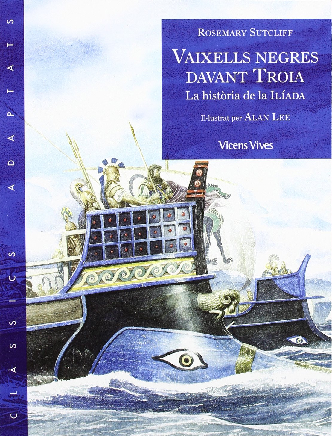 1. Vaixells negres davant Troia (Clàssics Adaptats) Books