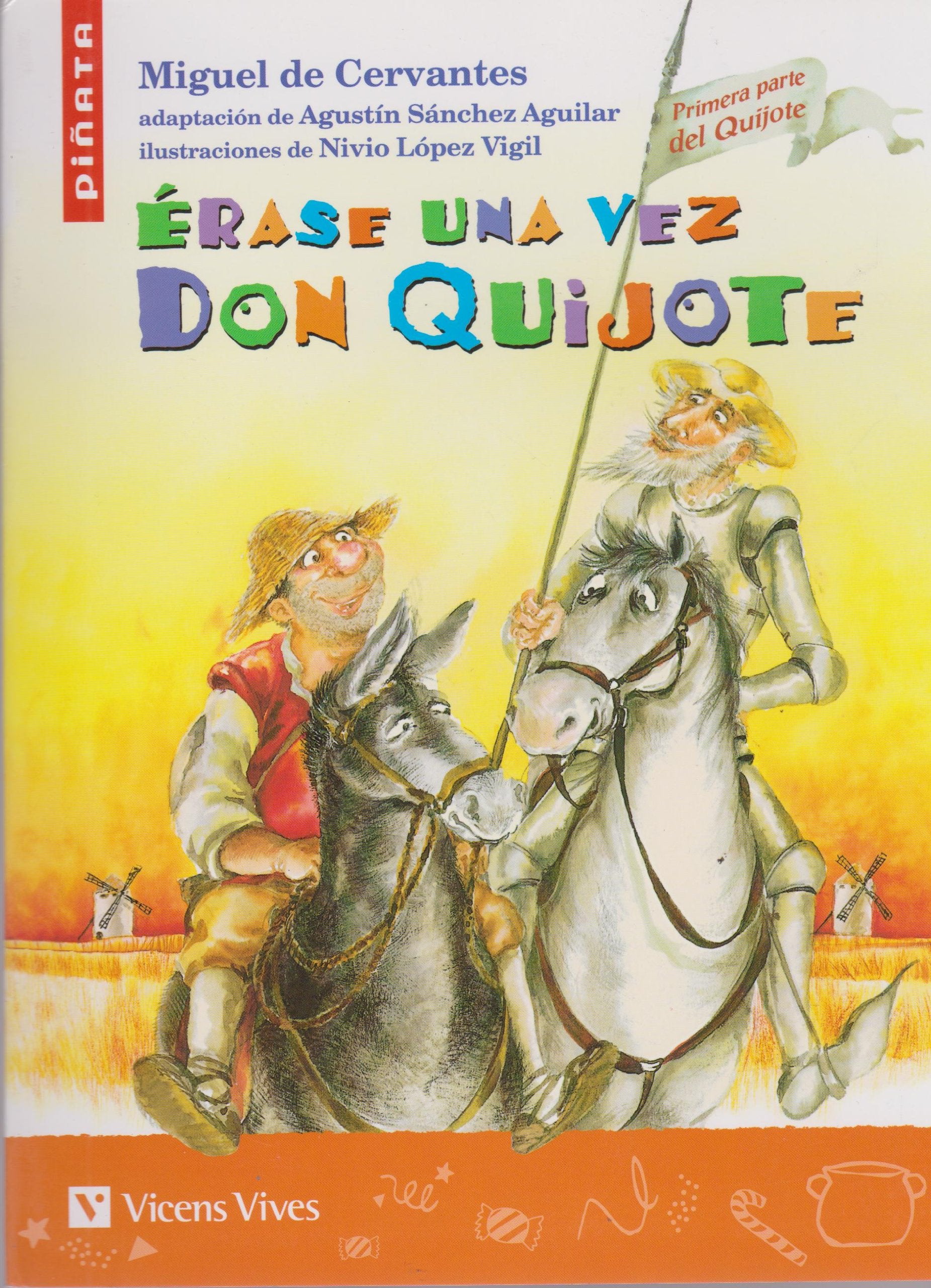 Érase una vez Don Quijote, Educación Primaria. Material auxiliar (Colección Piñata) Fairy Tales & Legends