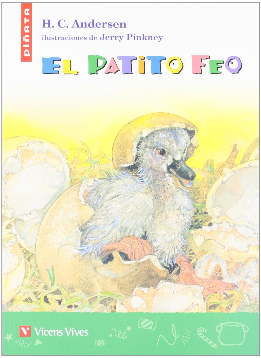 El patito feo, Educación Primaria. Material auxiliar (Colección Piñata, Band 15) Fairy Tales & Legends