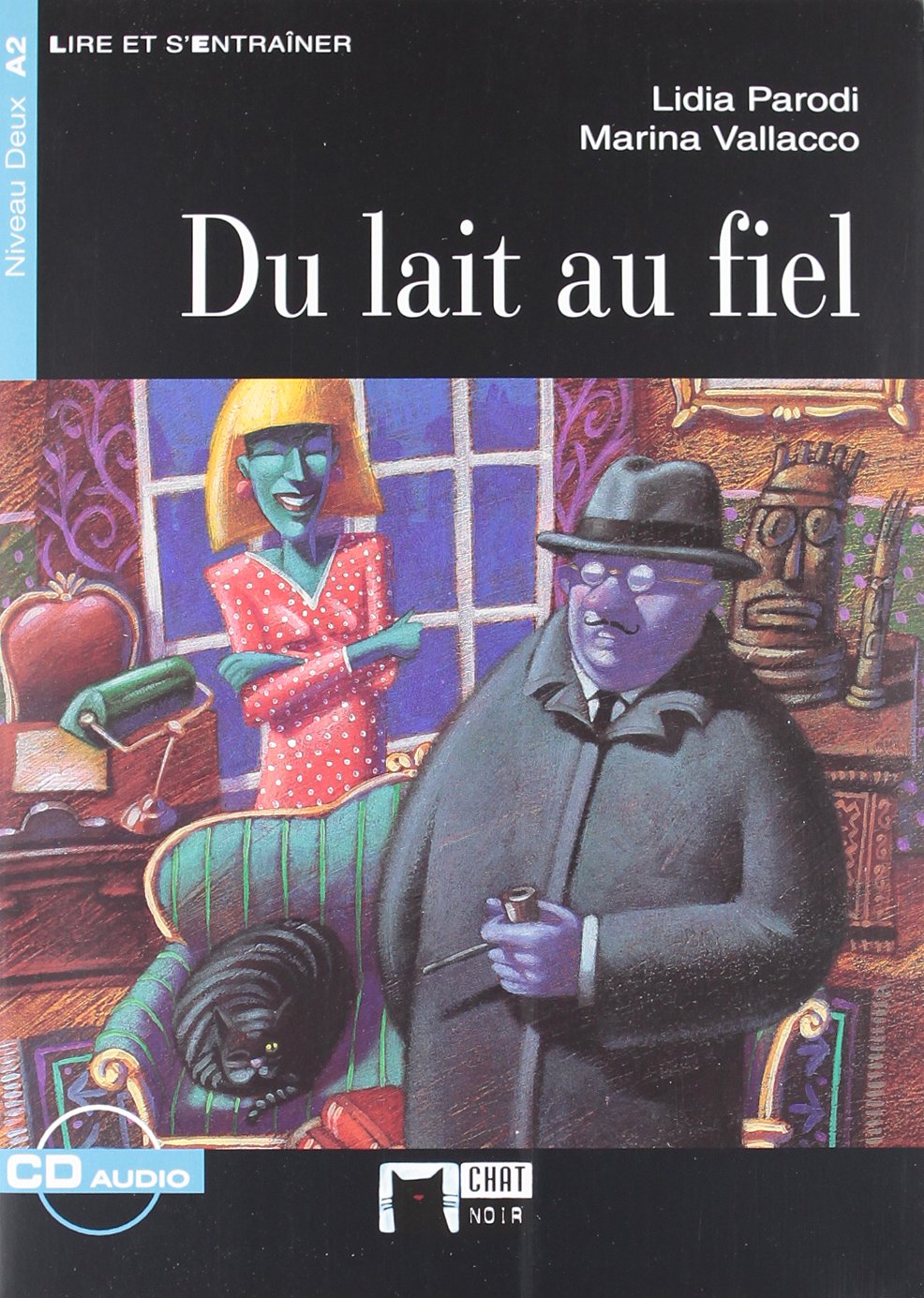 Lire et s'entrainer: Du lait au fiel book