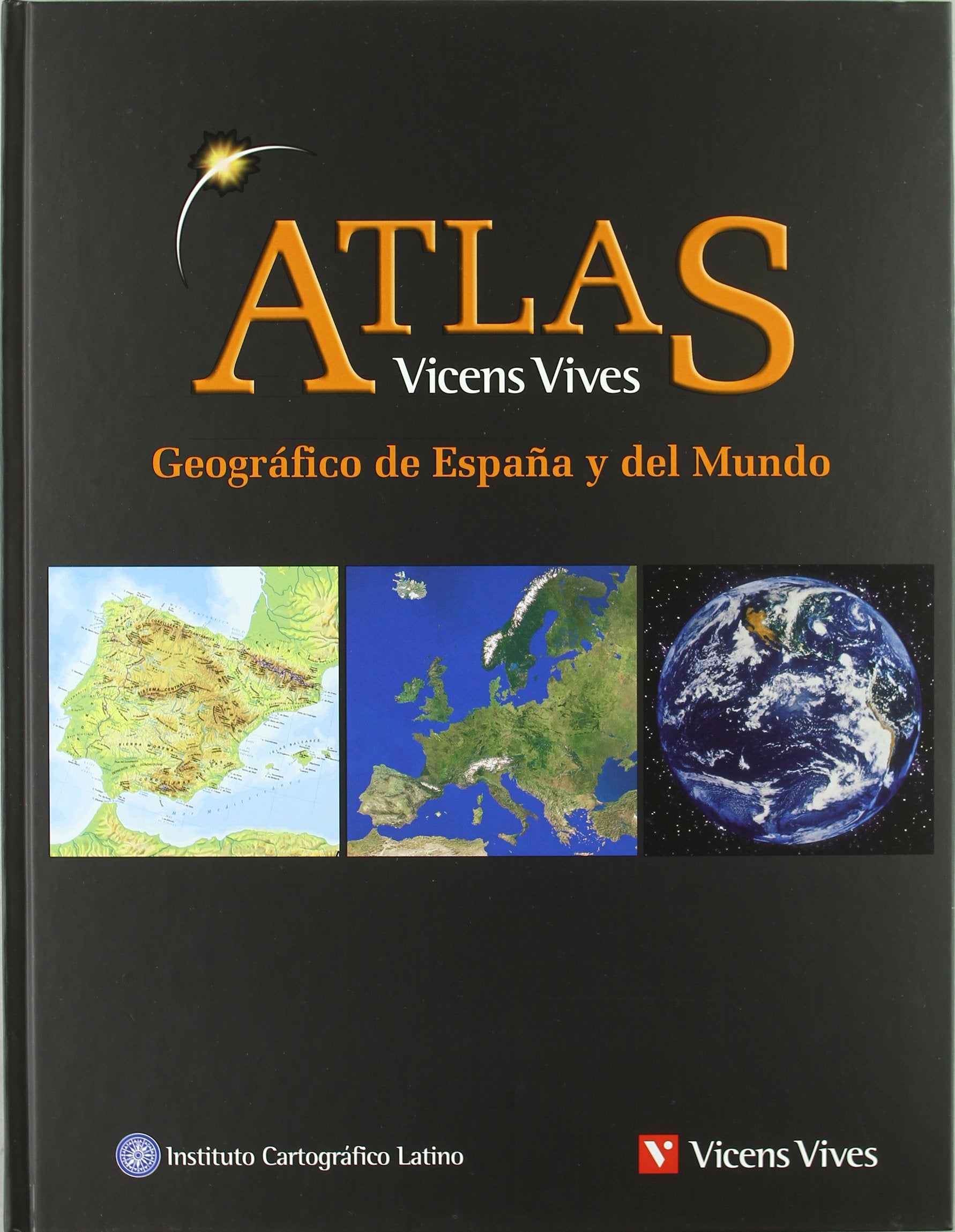 Atlas geográfico de España y el mundo (ATLAS GEOGRAFICO ESPA ÑA Y MUNDO N/C) Geology & Geography