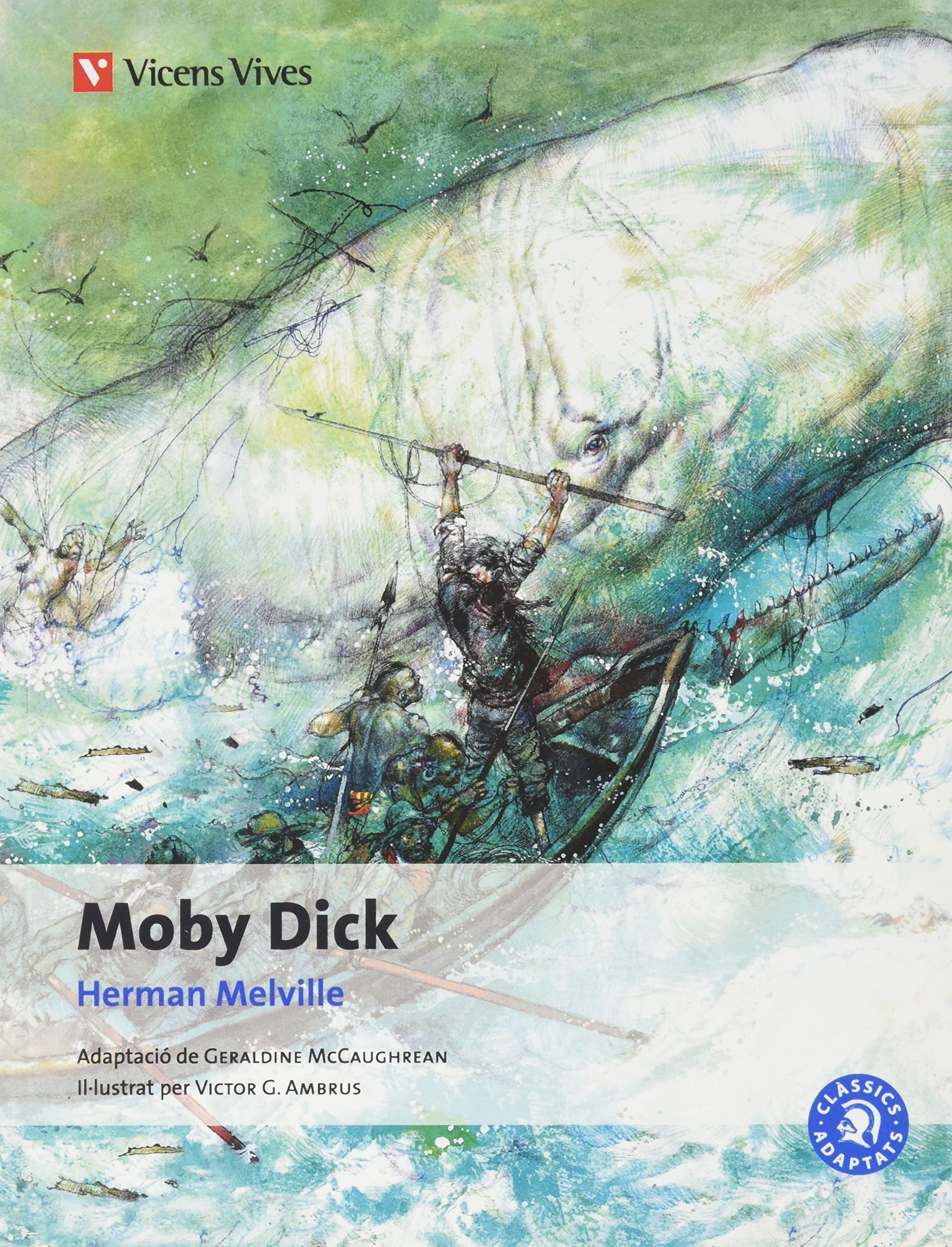 Moby Dick. Material Auxiliar. Educacio Secundaria (Clàssics Adaptats, Band 13) Historical Fiction