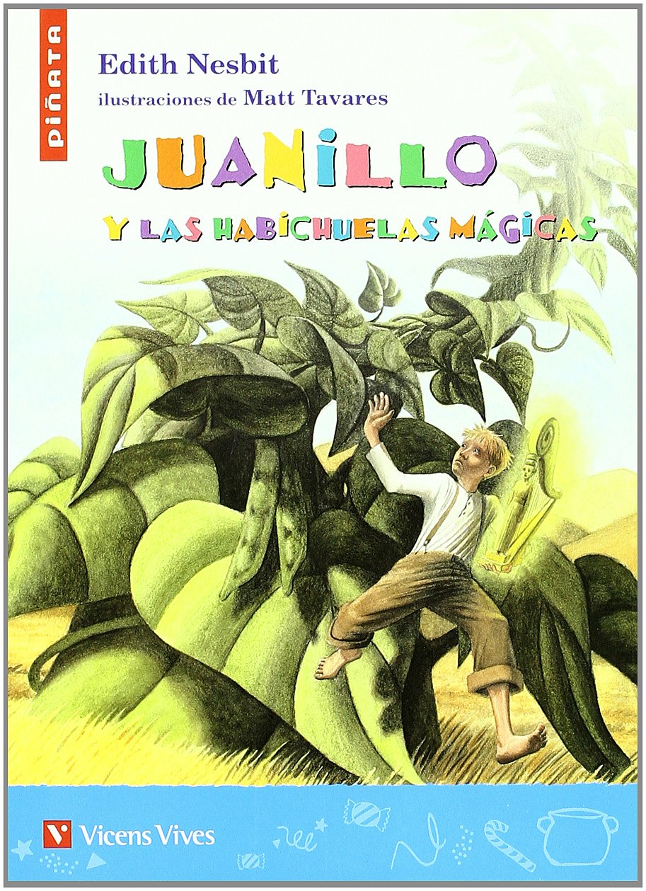 Juanillo y las habichuelas mágicas, Educación Primaria. Material auxiliar (Colección Piñata, Band 18) Fairy Tales & Legends