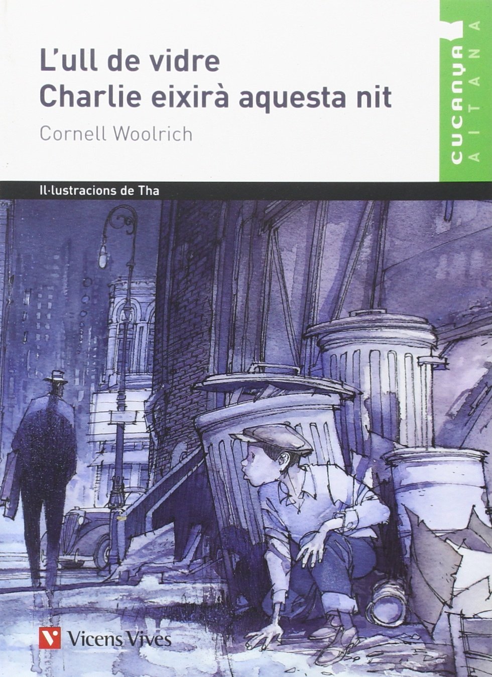 L'ull De Vidre. Charlie .... - Aitana (Col.lecció Cucanya Aitana) Books