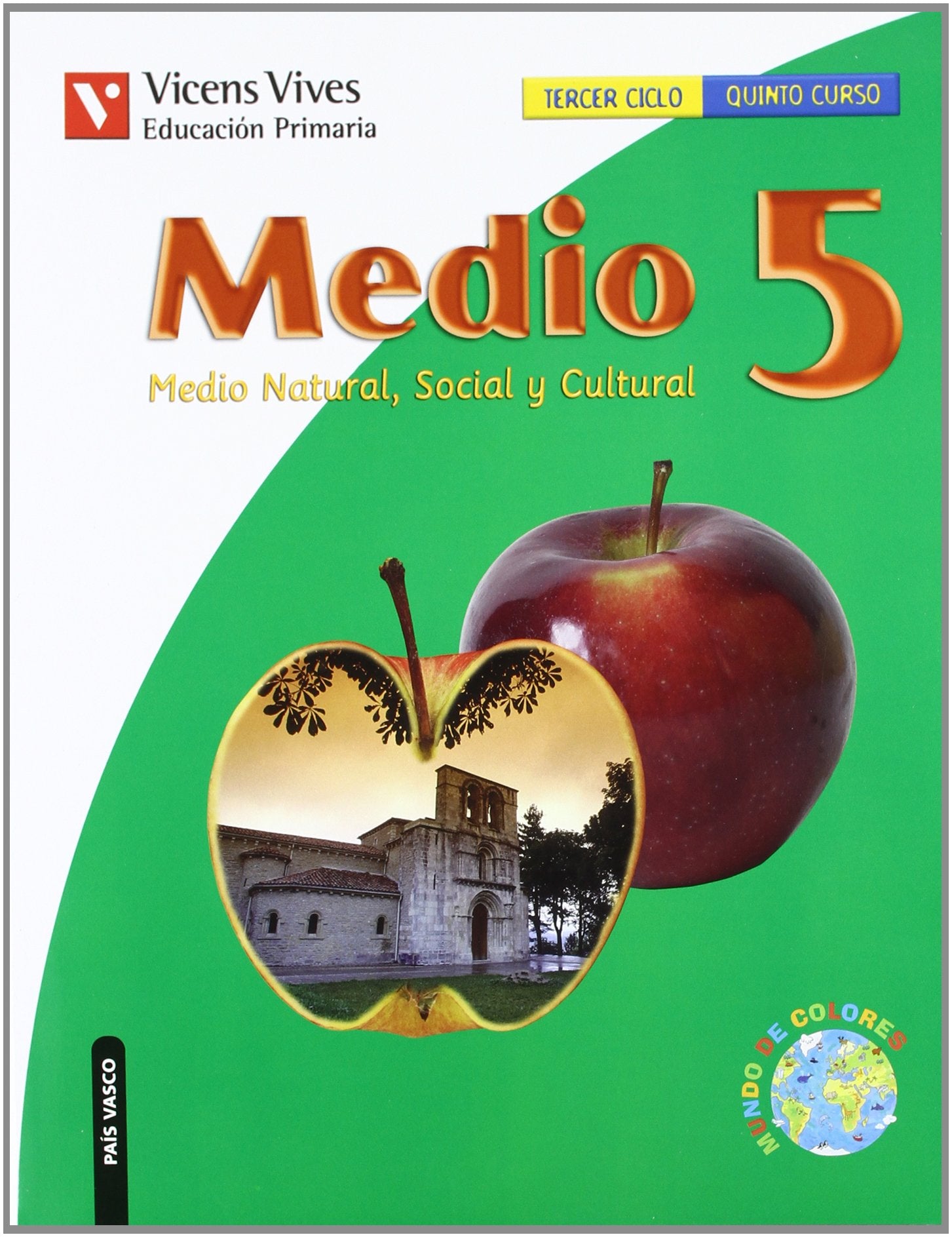 Medio 5 Pais Vasco. Libro Del Alumno Medio Natural Books