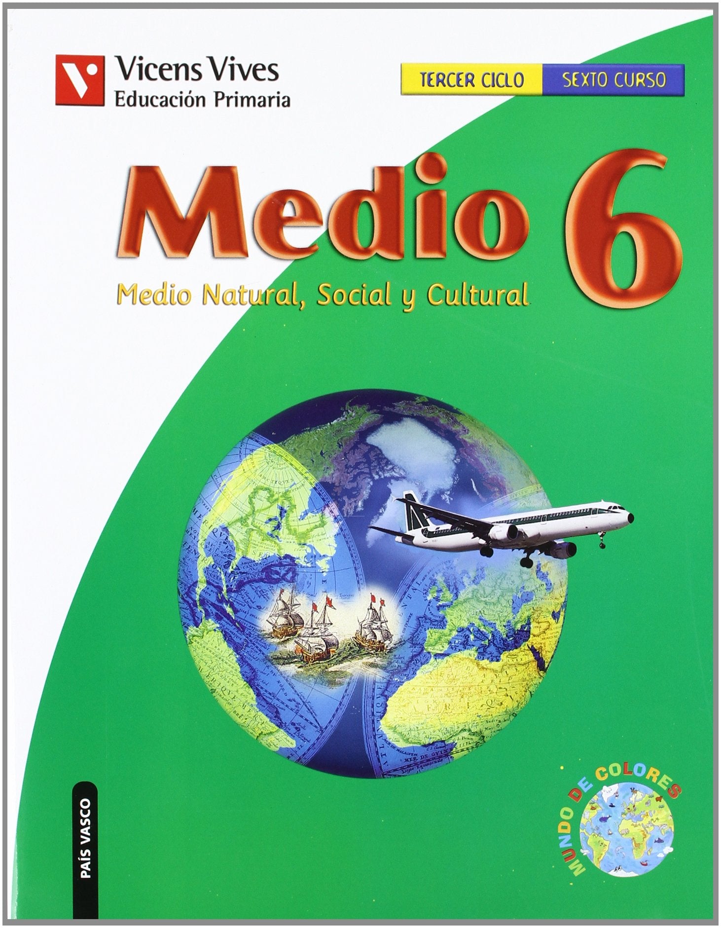 Medio, sociales, 6 Educación Primaria (País Vasco) Books