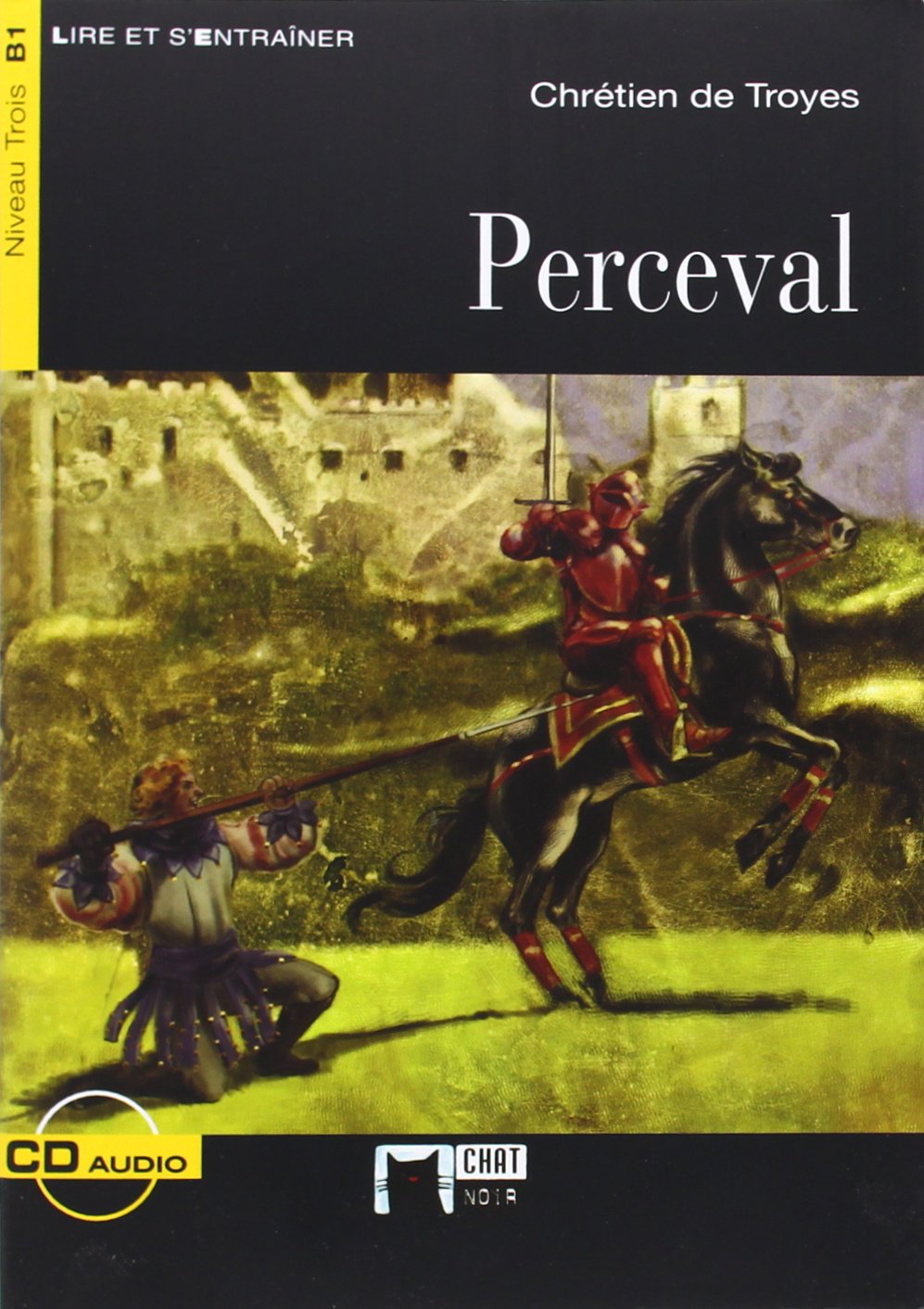 Perceval, ESO. Material auxiliar (Chat Noir. Lire Et S'entrainer) Foreign Languages ​​& Dictionaries