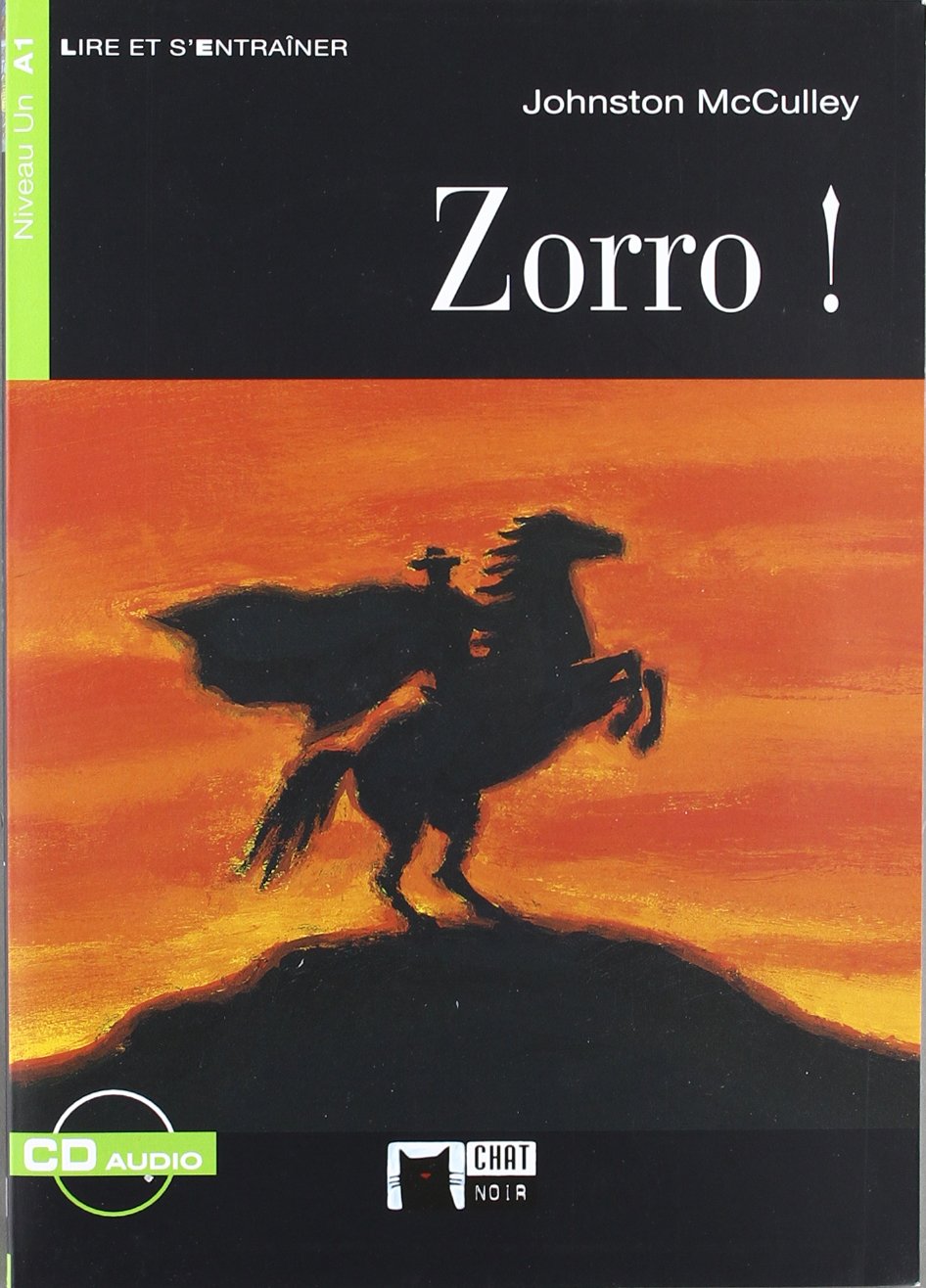 Zorro, francés, ESO. Material auxiliar (Chat Noir. Lire Et S'entrainer) Learning & Reference