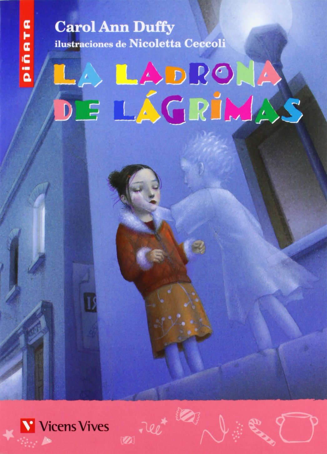 La Ladrona De Lagrimas-piñata (Colección Piñata, Band 22) Non-fiction