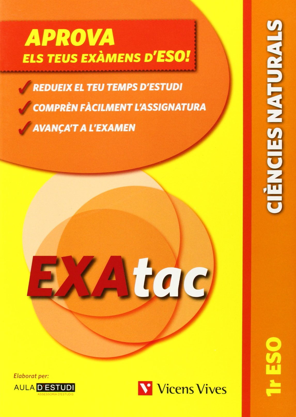 Exatac 1 Ciencies Naturals. Exercicis Per Aprovar Els (Exatac. Català) Books