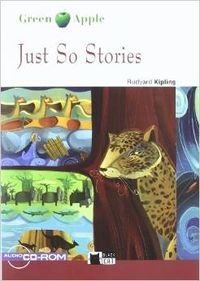 Just So Stories, Audioguide kostenloser Download (Black Cat. Green Apple) Foreign Languages ​​& Dictionaries