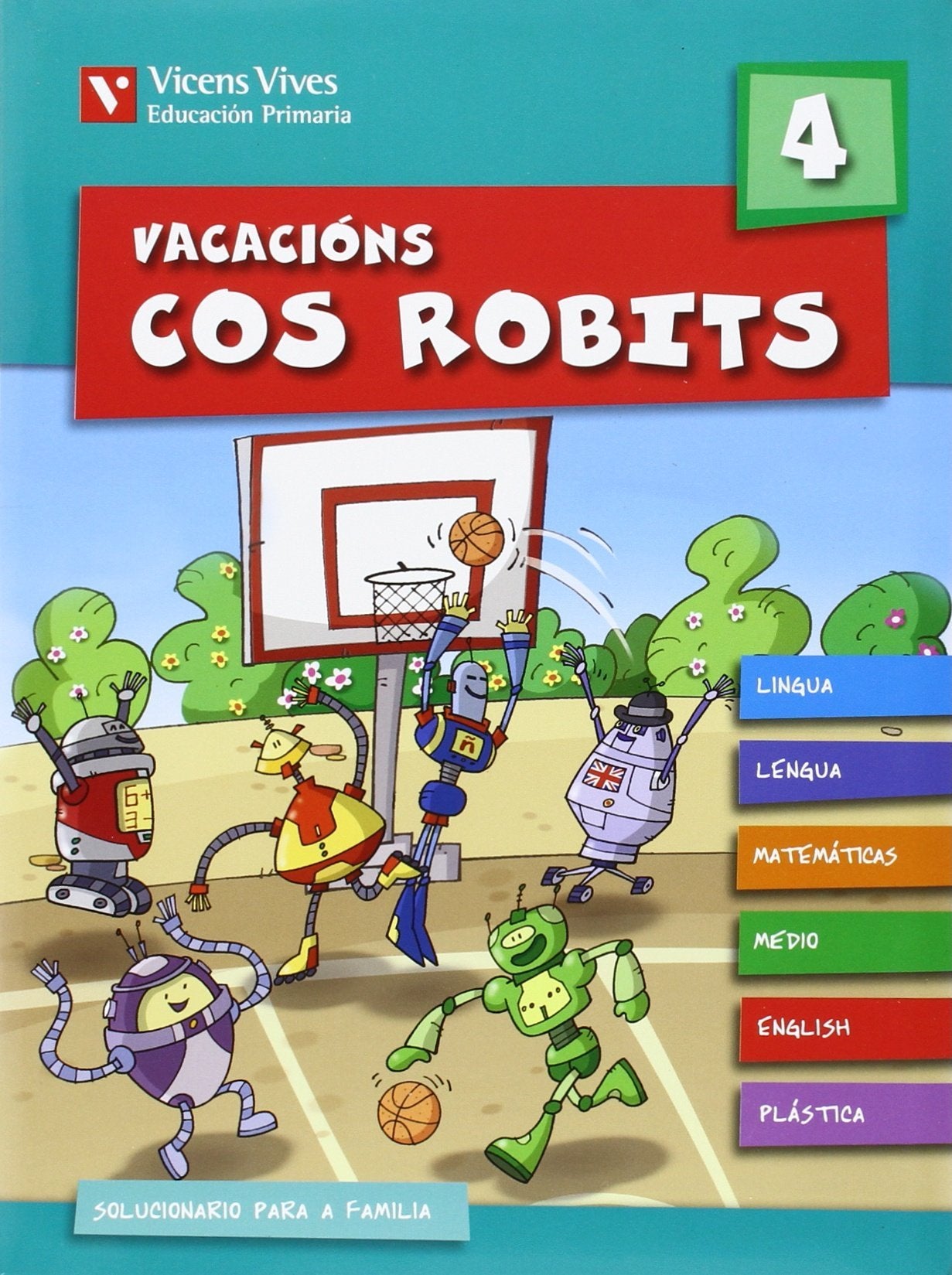 Vacacions Cos Robits 4. Libro Do Alumno+solucionario book