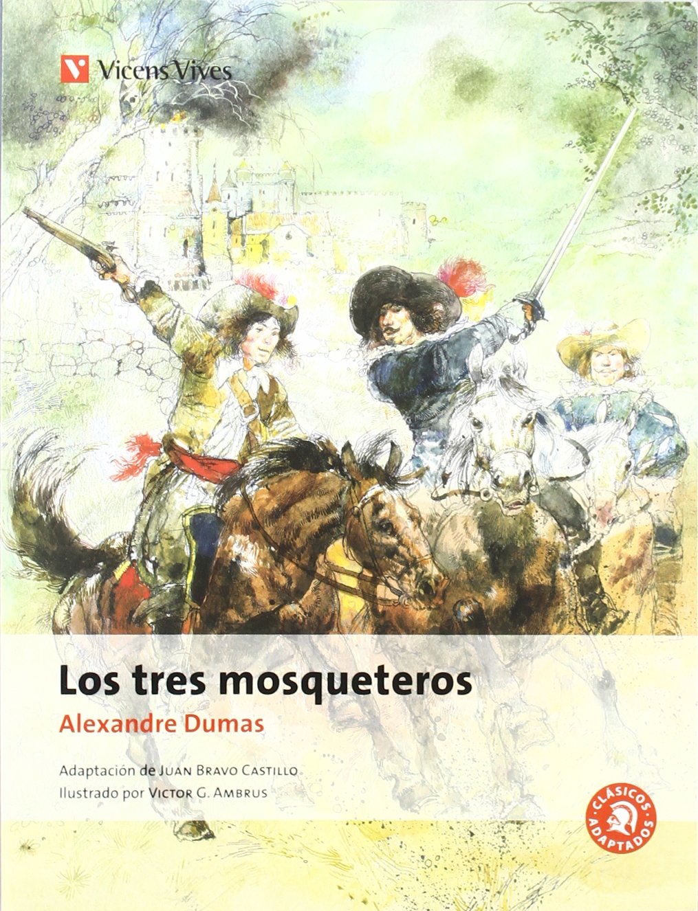 Los tres mosqueteros, ESO. Material auxiliar (Clásicos Adaptados) Books
