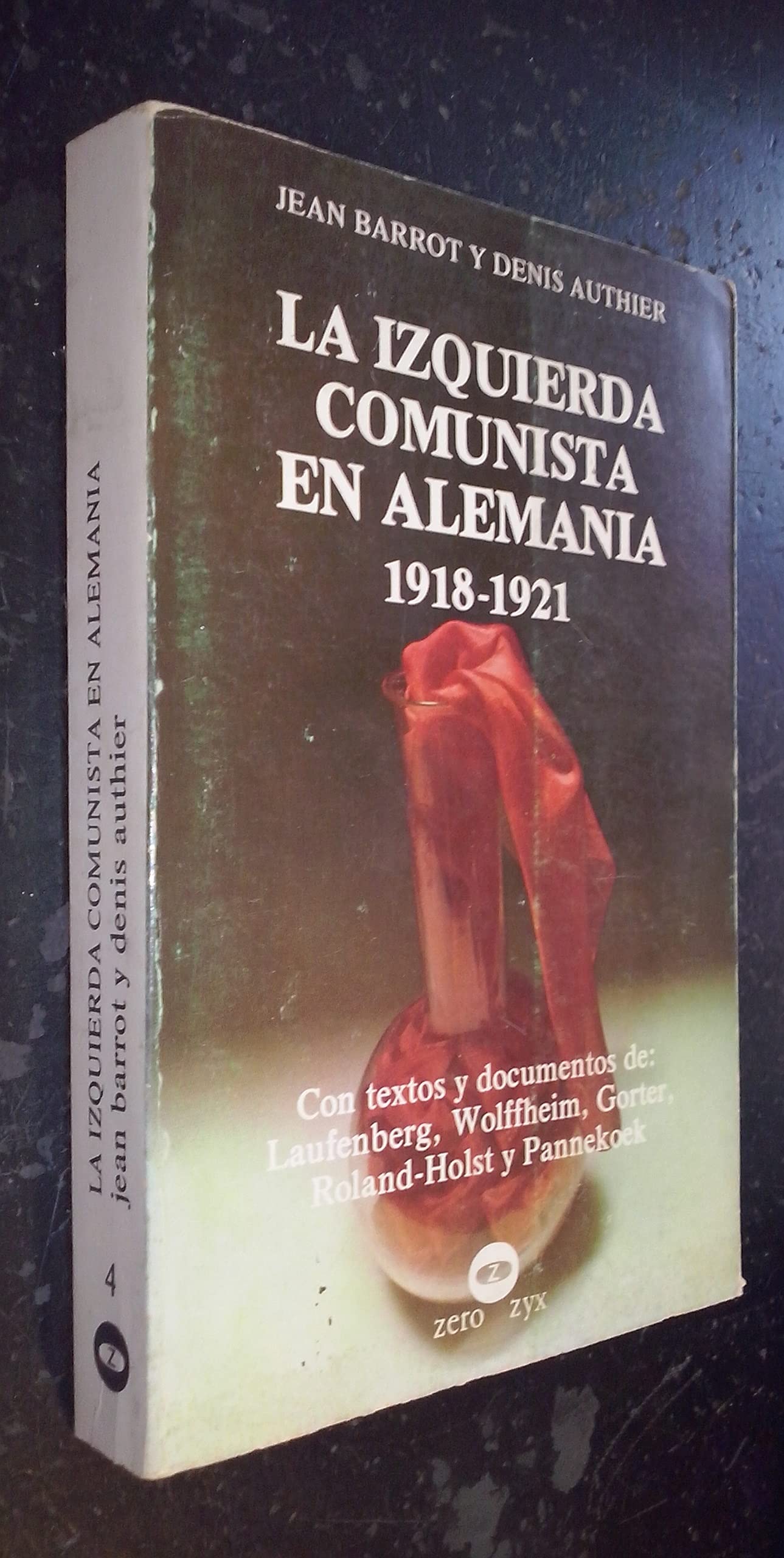 La izquierda comunista en Alemanía: 1918-1921 Books