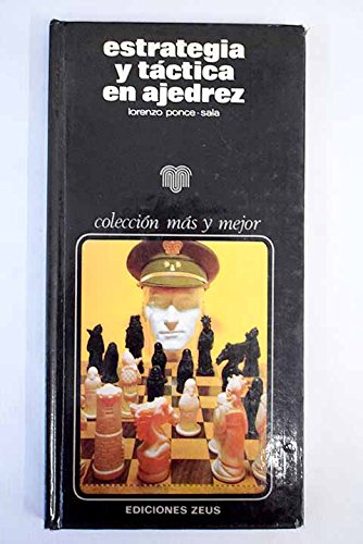 Estrategía y táctica en ajedrez book