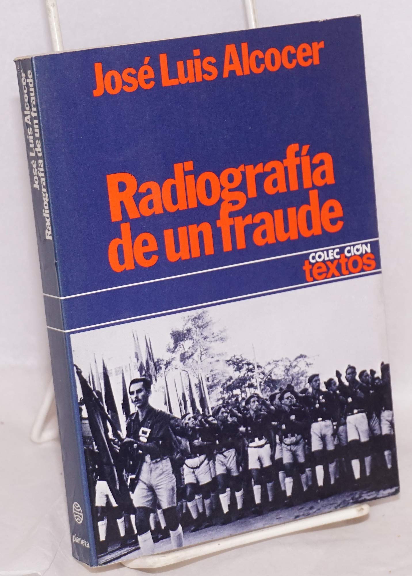 Radiografía de un fraude: notas para una historia del frente de juventudes Books