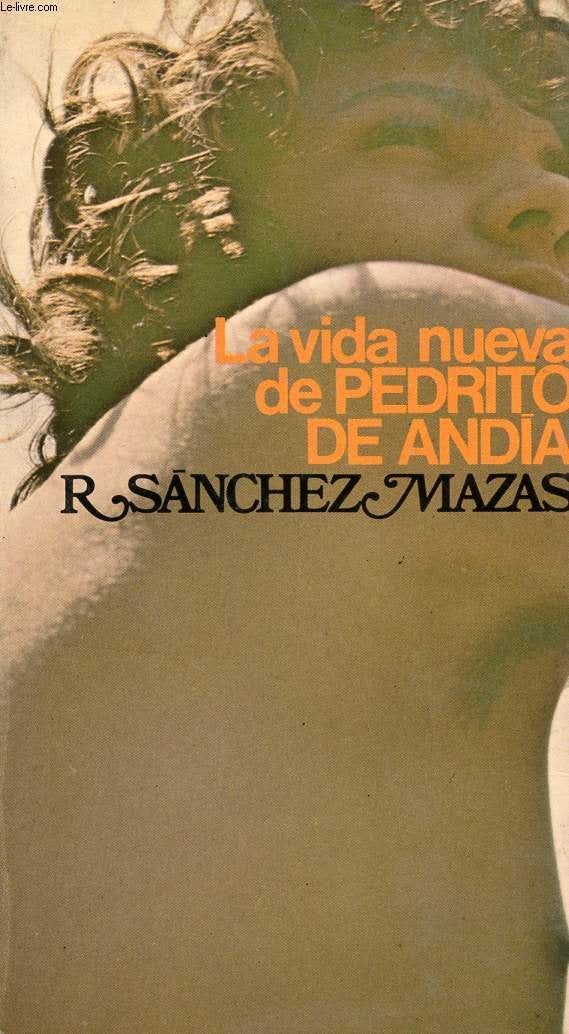 La vida nueva de Pedrito de Andía Books