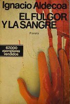 El Fulgor y La Sangre: El Fulgor Y La Sangre Contemporary literature