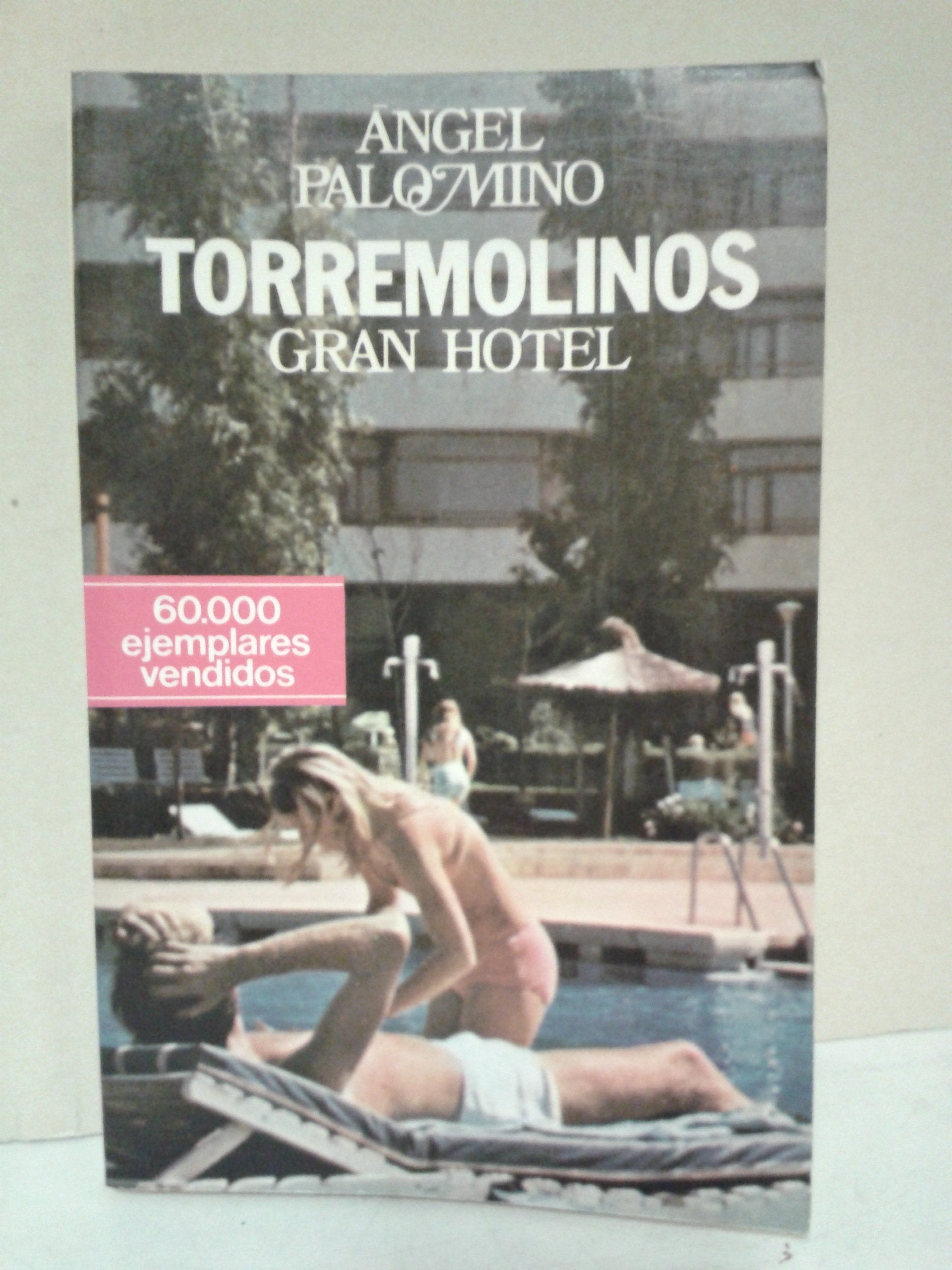 TORREMOLINOS GRAN HOTEL Books