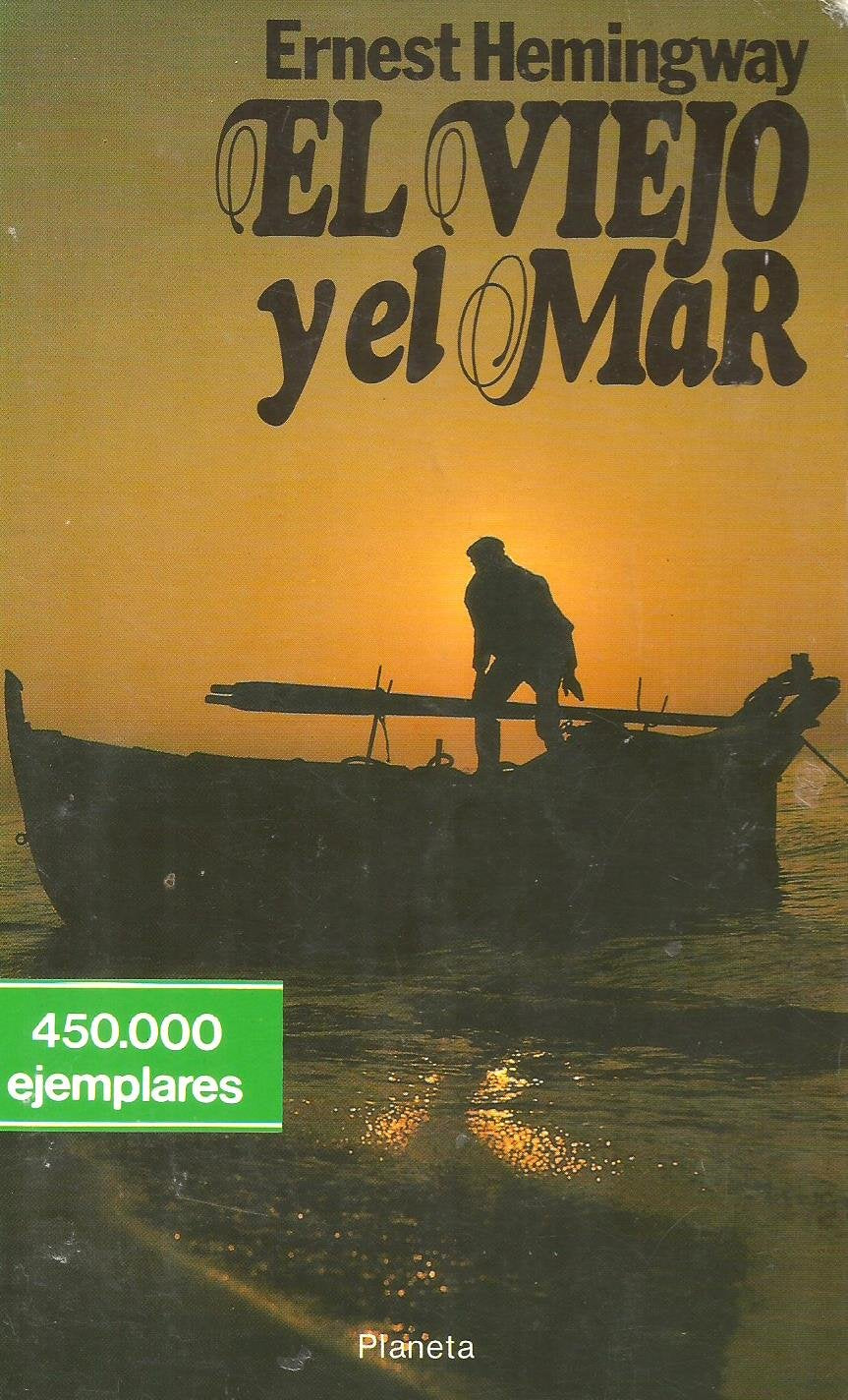 El Viejo Y El Mar/the Old Man and the Sea Books