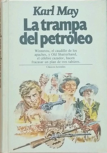 La trampa del petróleo Books