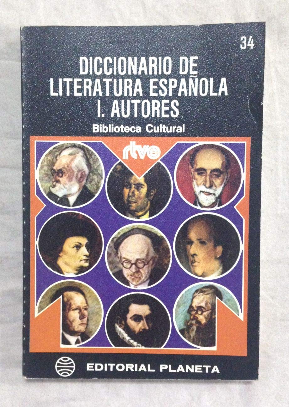 DICCIONARIO DE LITERATURA ESPAÑOLA I. AUTORES Books