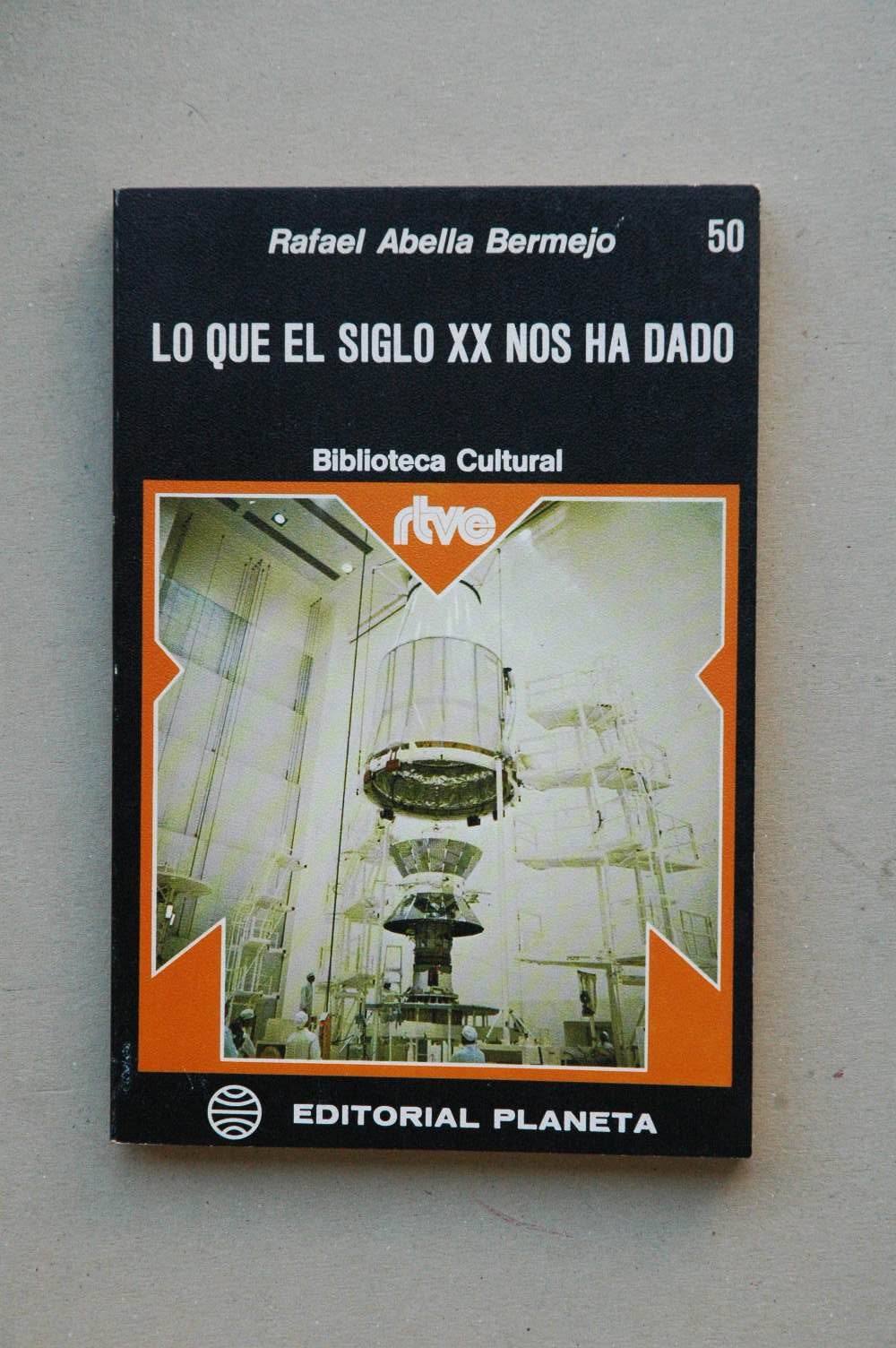 Lo que el siglo XX nos ha dado book