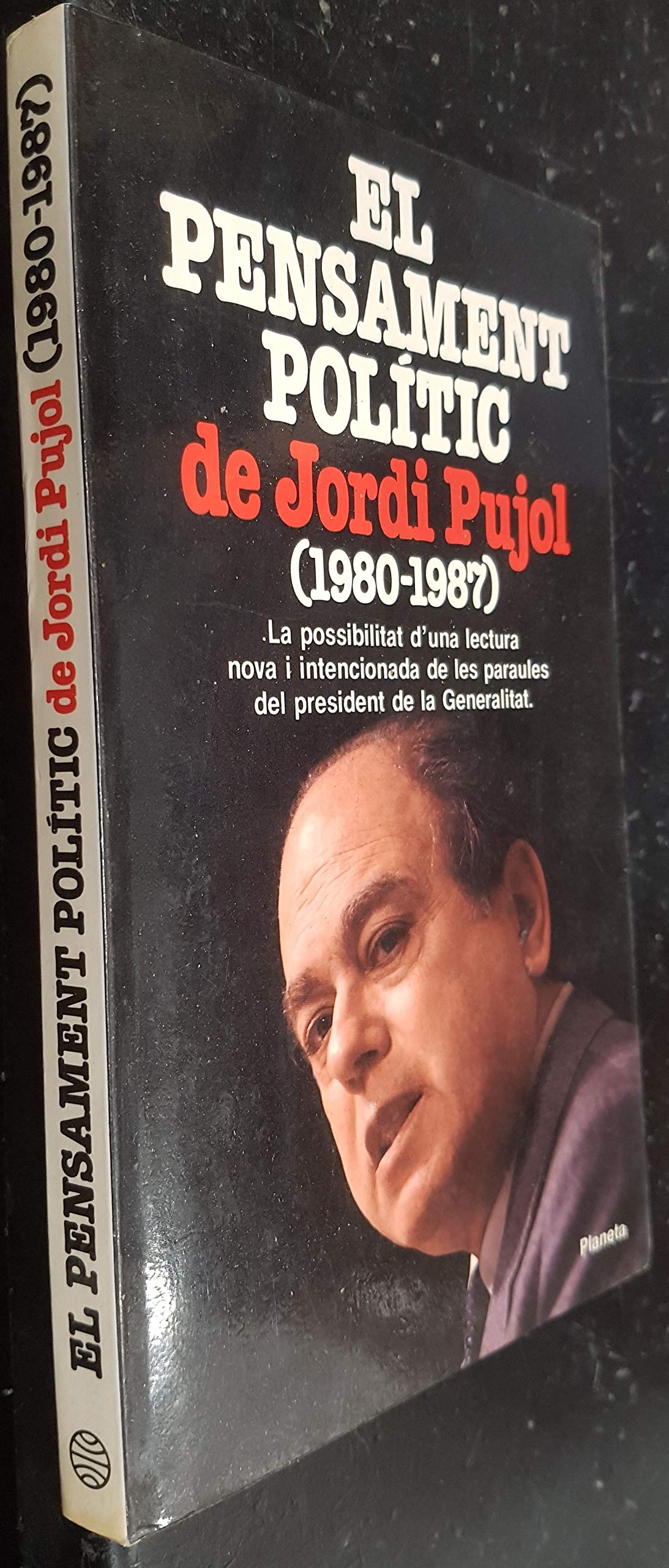 El pensament polític de Jordi Pujol, (1980-1987) Books