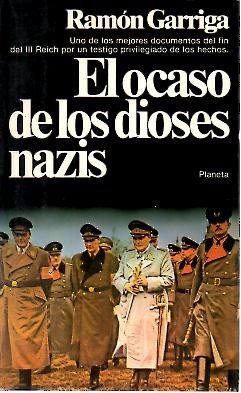 EL OCASO DE LOS DIOSES NAZIS. Books
