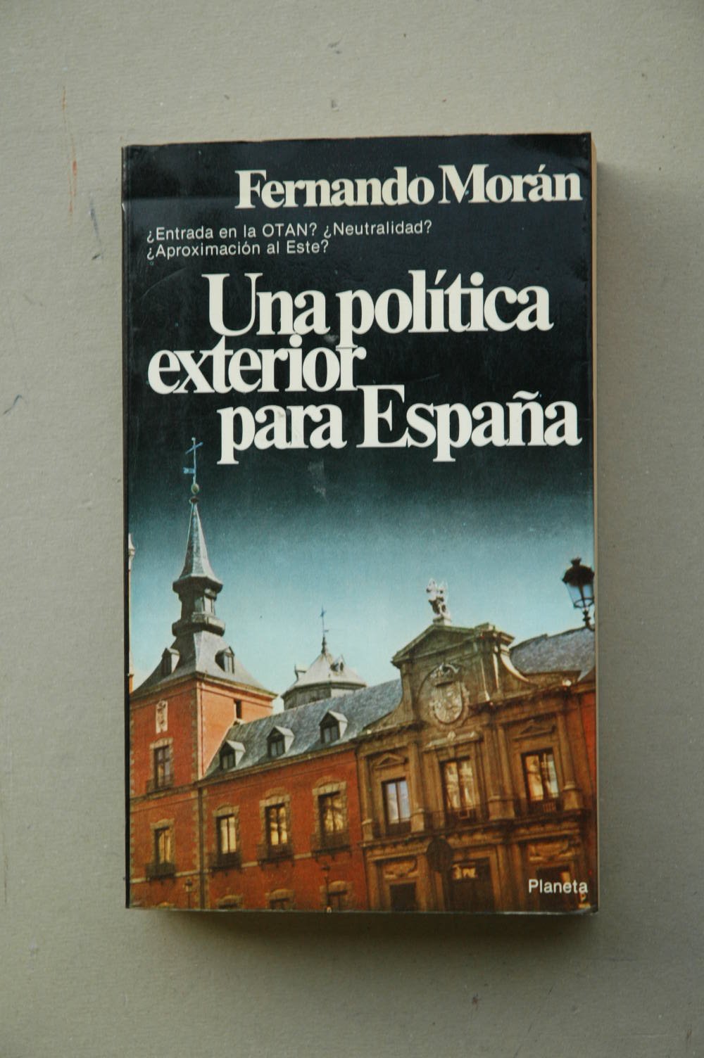 Politica exterior para España, una book