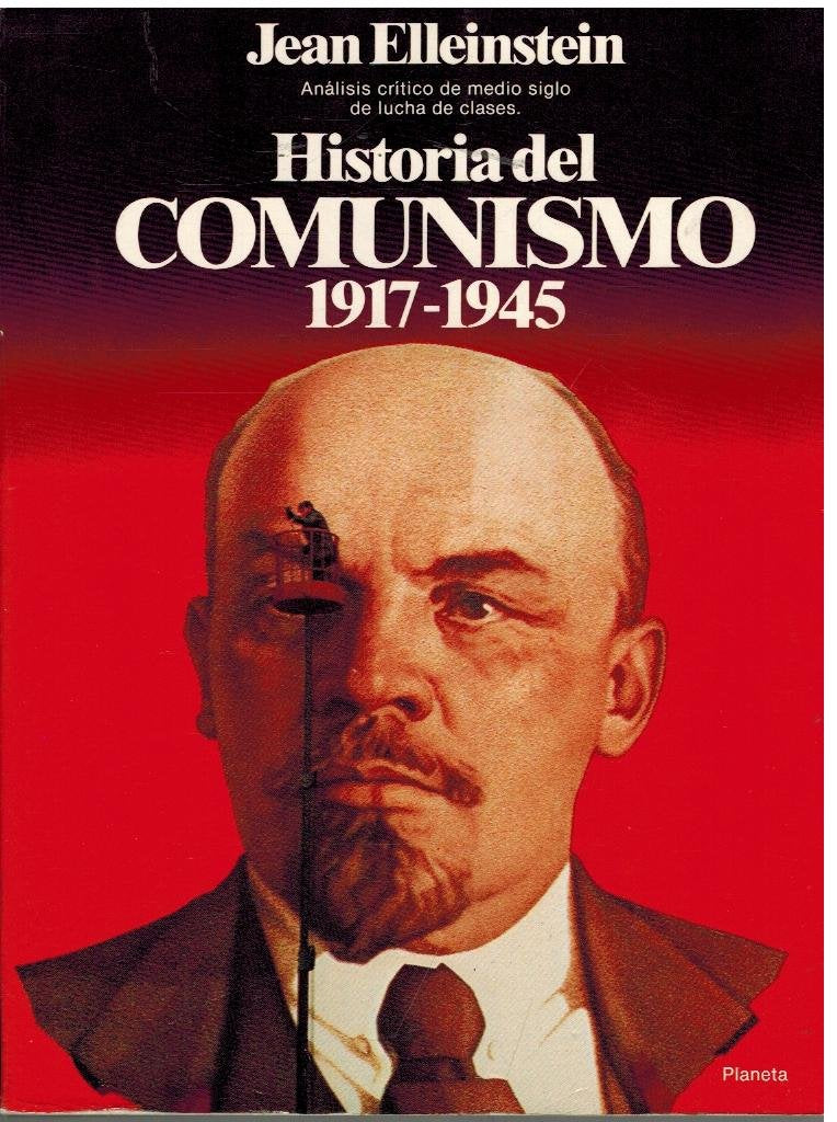 Historia del comunismo 1917-1945 book