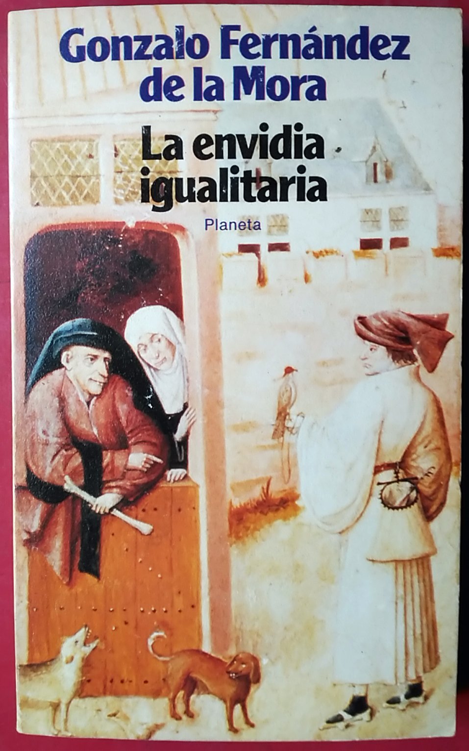 La envidia igualitaria Books