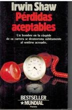 Perdidas aceptables/ Acceptable Losses Contemporary literature