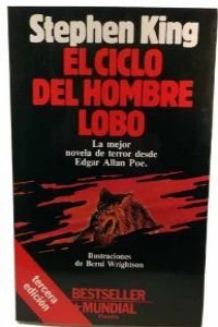 El Ciclo Del Hombre Lobo / Cycle of the Werewolf book