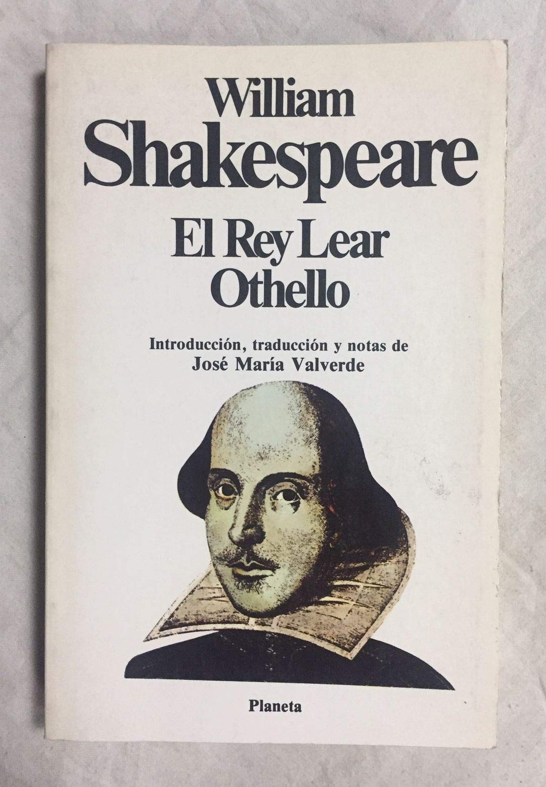 EL REY LEAR - OTHELLO - EL MORO DE VENECIA. Introducción, traducción y notas de José María Valverde Books