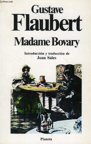 Madame Bovary: costumbres provincianas Books