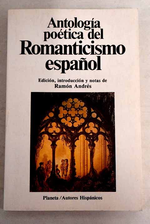Antologia Poetica Del Romanticismo Espanol book