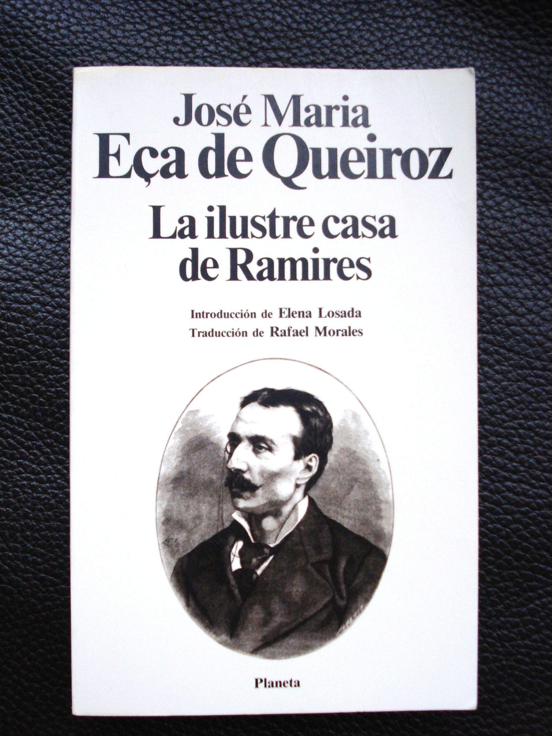 LA ILUSTRE CASA DE RAMIRES. Books