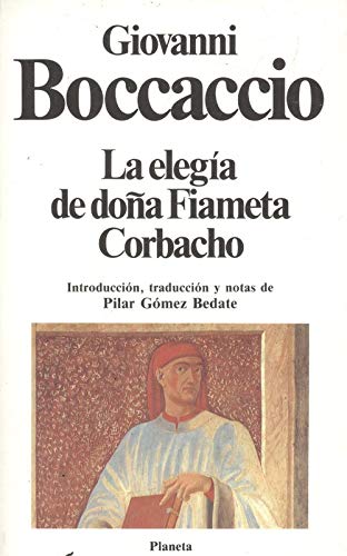 Elegia de doña fiameta, la;corbacho book