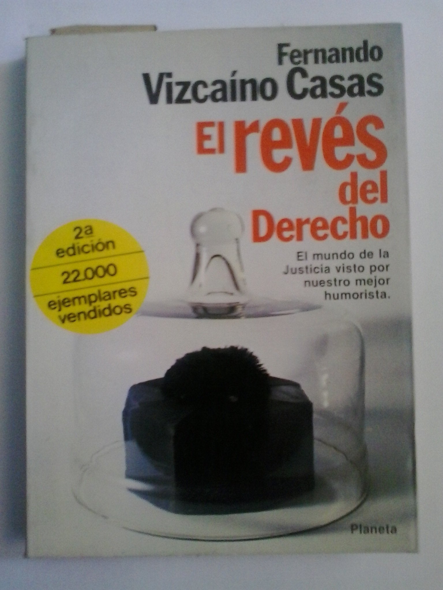 El revTs del Derecho (Colecci=n Fßbula) by Vizca,no Casas, Fernando Books